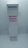 Matriskin Instant Foaming Cleanser Mousse 150 Ml